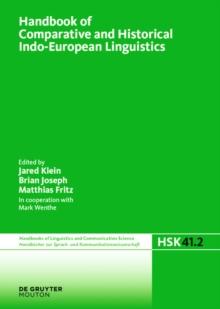 Handbook of Comparative and Historical Indo-European Linguistics : An International Handbook