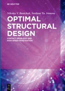 Optimal Structural Design : Contact Problems and High-Speed Penetration