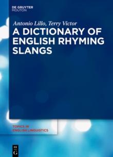 A Dictionary of English Rhyming Slangs