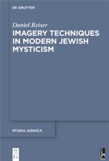 Imagery Techniques in Modern Jewish Mysticism