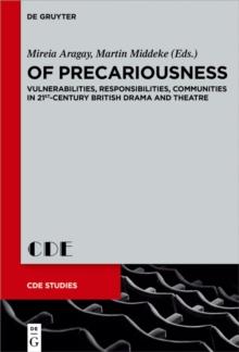 284 : Vulnerabilities, Responsibilities, Communities in 21st-Century British Drama and Theatre