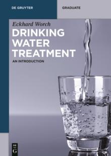 Drinking Water Treatment : An Introduction