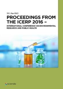 Proceedings from the ICERP 2016 : International Conference on Environmental Research and Public Health