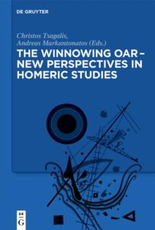 The winnowing oar - New Perspectives in Homeric Studies