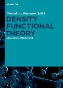 Density Functional Theory : Advances in Applications