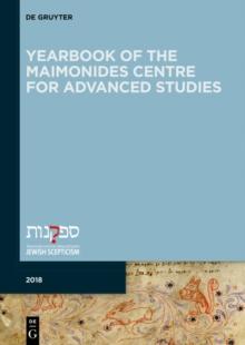 Yearbook of the Maimonides Centre for Advanced Studies. 2018