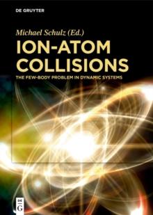 Ion-Atom Collisions : The Few-Body Problem in Dynamic Systems