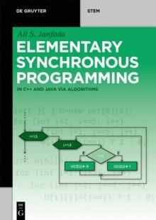 Elementary Synchronous Programming : in C++ and Java via algorithms