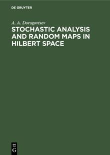 Stochastic Analysis and Random Maps in Hilbert Space