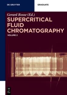 Supercritical Fluid Chromatography : Volume 2