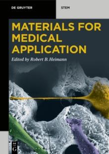 Materials for Medical Application