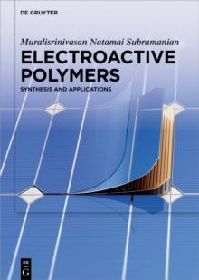 Electroactive Polymers : Synthesis and Applications