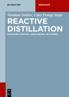 Reactive Distillation : Advanced Control using Neural Networks