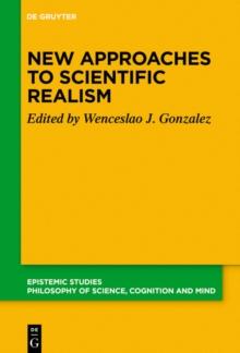 New Approaches to Scientific Realism