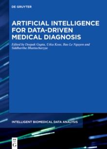 Artificial Intelligence for Data-Driven Medical Diagnosis