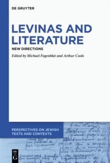 Levinas and Literature : New Directions