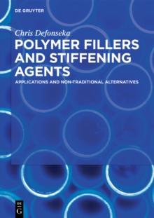 Polymer Fillers and Stiffening Agents : Applications and Non-traditional Alternatives