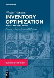 Inventory Optimization : Models and Simulations