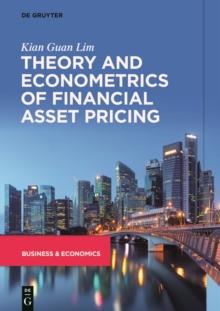 Theory and Econometrics of Financial Asset Pricing