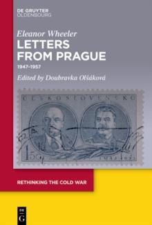 Letters from Prague : 1947-1957