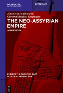 The Neo-Assyrian Empire : A Handbook