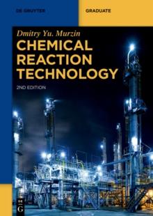 Chemical Reaction Technology