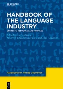 Handbook of the Language Industry : Contexts, Resources and Profiles