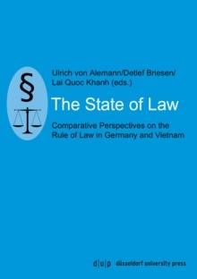 The State of Law : Comparative Perspectives on the Rule of Law in Germany and Vietnam