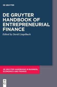 De Gruyter Handbook of Entrepreneurial Finance