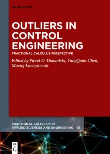 Outliers in Control Engineering : Fractional Calculus Perspective