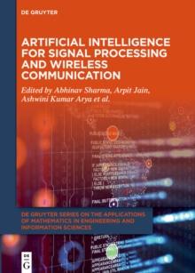 Artificial Intelligence for Signal Processing and Wireless Communication