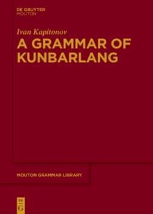 A Grammar of Kunbarlang