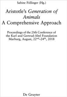 Aristotle's Generation of Animals : A Comprehensive Approach