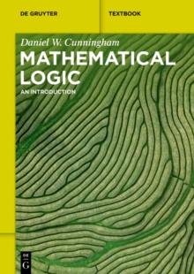 Mathematical Logic : An Introduction