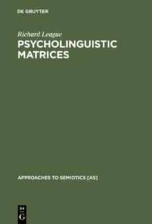 Psycholinguistic Matrices : Investigation into Osgood and Morris