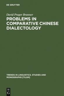 Problems in Comparative Chinese Dialectology : The Classification of Miin and Hakka