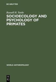 Socioecology and Psychology of Primates