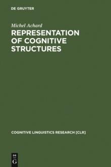 Representation of Cognitive Structures : Syntax and Semantics of French Sentential Complements