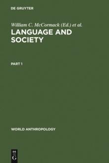 Language and Society : Anthropological Issues