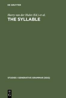 The Syllable : Views and Facts