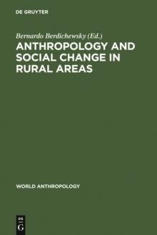 Anthropology and Social Change in Rural Areas