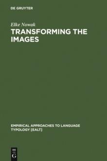 Transforming the Images : Ergativity and Transitivity in Inuktitut (Eskimo)