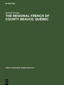 The Regional French of County Beauce, Quebec