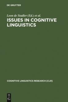 Issues in Cognitive Linguistics : 1993 Proceedings of the International Cognitive Linguistics Conference