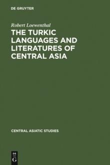 The Turkic Languages and Literatures of Central Asia : A Bibliography