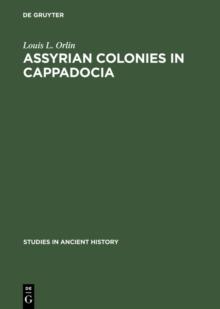 Assyrian Colonies in Cappadocia