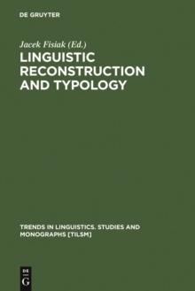 Linguistic Reconstruction and Typology