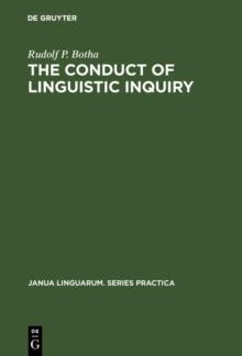 The Conduct of Linguistic Inquiry : A Systematic Introduction to the Methodology of Generative Grammar