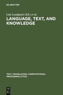 Language, Text, and Knowledge : Mental Models of Expert Communication