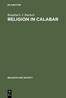 Religion in Calabar : The Religious Life and History of a Nigerian Town